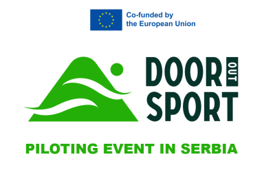 TAKE PART IN THE DOOR OUT SPORT – PILOTING EVENT IN SERBIA
